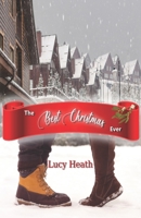 The Best Christmas Ever 109747559X Book Cover