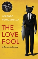 The Love Fool 1947848194 Book Cover