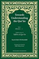 Towards Understanding the Qur'an (v. 2) Surahs 4-6 0860372316 Book Cover