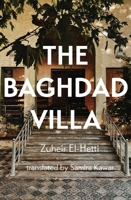 The Baghdad Villa 1623717906 Book Cover