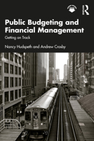 Public Budgeting and Financial Management: Getting on Track 1032670576 Book Cover
