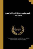 An Abridged History of Greek Literature 1022545922 Book Cover