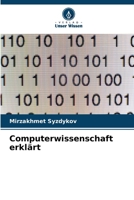 Computerwissenschaft erklärt (German Edition) 6209715958 Book Cover