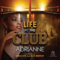 Life at the Club: Library Edition (Urban Books) 1705076513 Book Cover