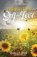 Imperfect Self-Love 1737012065 Book Cover