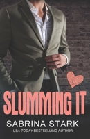Slumming It B0CSX7FYZP Book Cover