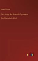 Die Lösung des Sinaischriftproblems: Die Altthamudische Schrift (German Edition) 3368387669 Book Cover