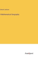 A Mathematical Geography 3382165368 Book Cover