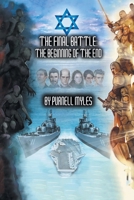 The Final Battle: The Beginning Of The End B0BWPRHSJC Book Cover