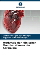 Merkmale der klinischen Manifestationen der Kardialgie (German Edition) 6207000013 Book Cover
