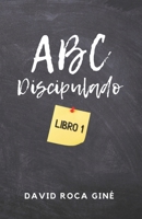 ABC. Discipulado B08ZF39D8X Book Cover