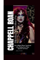 CHAPPELL ROAN: The Neon Queen of Indie Pop How a Midwest Woman Transformed into a Dazzling Icon of Queer Expression and Sound. B0F6LKCM6J Book Cover