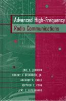Advanced High-Frequency Radio Communications (Artech House Telecommunications Library) 0890068151 Book Cover