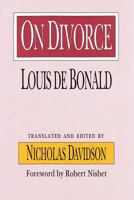 On Divorce (Library of Conservative Thought) 141285153X Book Cover