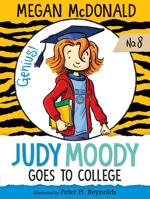 Judy Moody Goes to College (Judy Moody) 0763648558 Book Cover