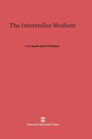 Interstellar Medium 0674493974 Book Cover