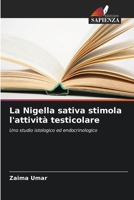 La Nigella sativa stimola l'attività testicolare (Italian Edition) 6139757258 Book Cover