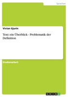Text: ein �berblick - Problematik der Definition 3640466004 Book Cover