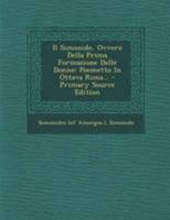 Il Simonide, Ovvero Della Prima Formazione Delle Donne: Poemetto In Ottava Rima... 1294198106 Book Cover