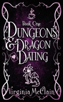Dungeons & Dragon Dating 1963870093 Book Cover