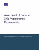 Assessment of Surface Ship Maintenance Requirements 0833092537 Book Cover