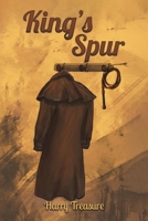 King's Spur 1398485411 Book Cover
