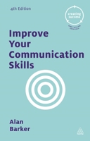 Improve Your Communication Skills 0749467169 Book Cover