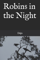 Robins in the Night 1512361607 Book Cover