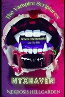 The Vampire Scriptures: Nyxhaven B0GGZH6T4N Book Cover