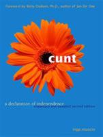 Cunt: A Declaration of Independence