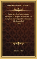 Caract�re Des Inscriptions Azt�ques Et Mayas 1019322160 Book Cover