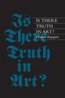 Is There Truth in Art? 0801483530 Book Cover