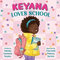 Keyana Loves School 0316068306 Book Cover