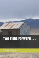 Two Steps Forward . . . (Farmers) B08HQ72JB8 Book Cover
