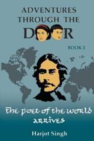 The Poet of the World Arrives 1470080982 Book Cover