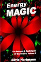 Energy Magic: The Patterns and Techniques of EmoTrance, Volume 3 1873483767 Book Cover