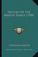History Of The Martin Family 1022309714 Book Cover