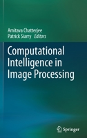 Computational Intelligence in Image Processing 364243164X Book Cover