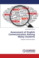Assessment of English Communication Among Malay Students 3659001953 Book Cover