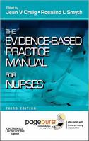 The Evidence-Based Practice Manual for Nurses 0443102309 Book Cover