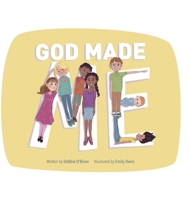 God Made Me 1458362205 Book Cover