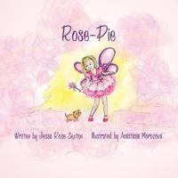 Rose-Pie 0984624406 Book Cover