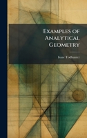 Examples of Analytical Geometry 1025174194 Book Cover