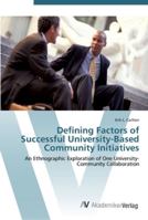 Defining Factors of Successful University-Based Community Initiatives 3836437260 Book Cover