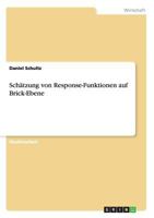 Sch�tzung von Response-Funktionen auf Brick-Ebene 3638914984 Book Cover