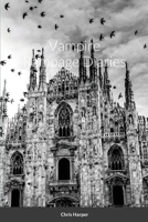 Vampire Rampage Diaries 1446165566 Book Cover