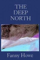 Deep North 1557130256 Book Cover