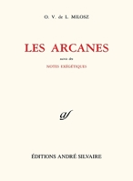 Oeuvres complètes, VIII. Philosophie, tome 2: Les Arcanes;Notes exégétiques (French Edition) 285055250X Book Cover