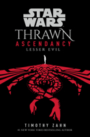 Lesser Evil: Thrawn Ascendancy Book III 0593158342 Book Cover