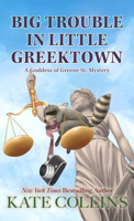 Big Trouble in Little Greektown 1496724372 Book Cover